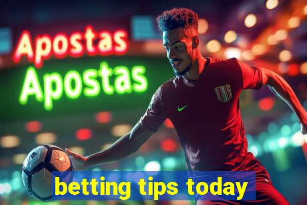 betting tips today